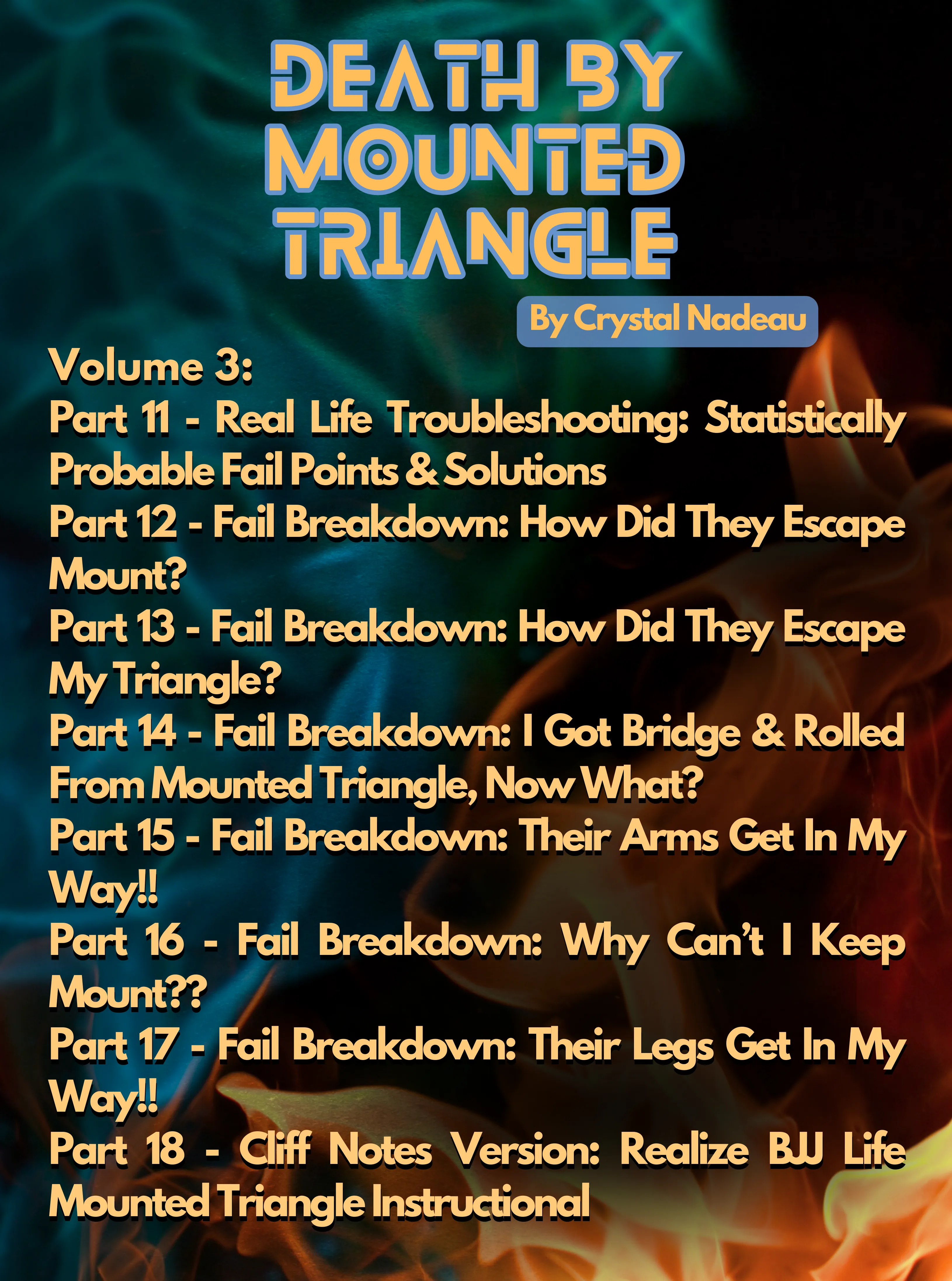 Death By Mounted Triangle by Crystal Nadeau